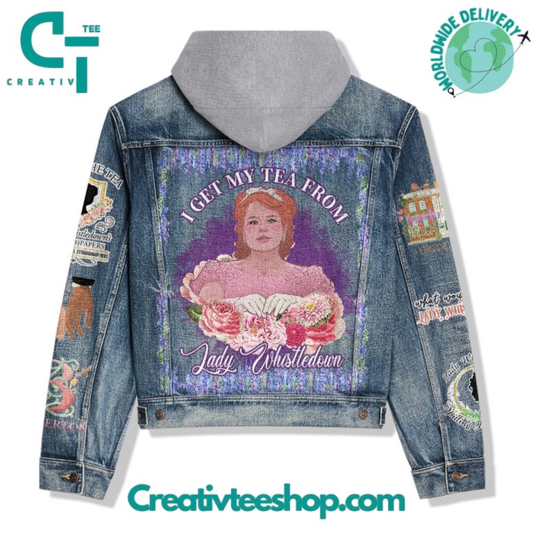 Bridgerton I Get My Tea From Lady Whistledown Hooded Denim Jacket
