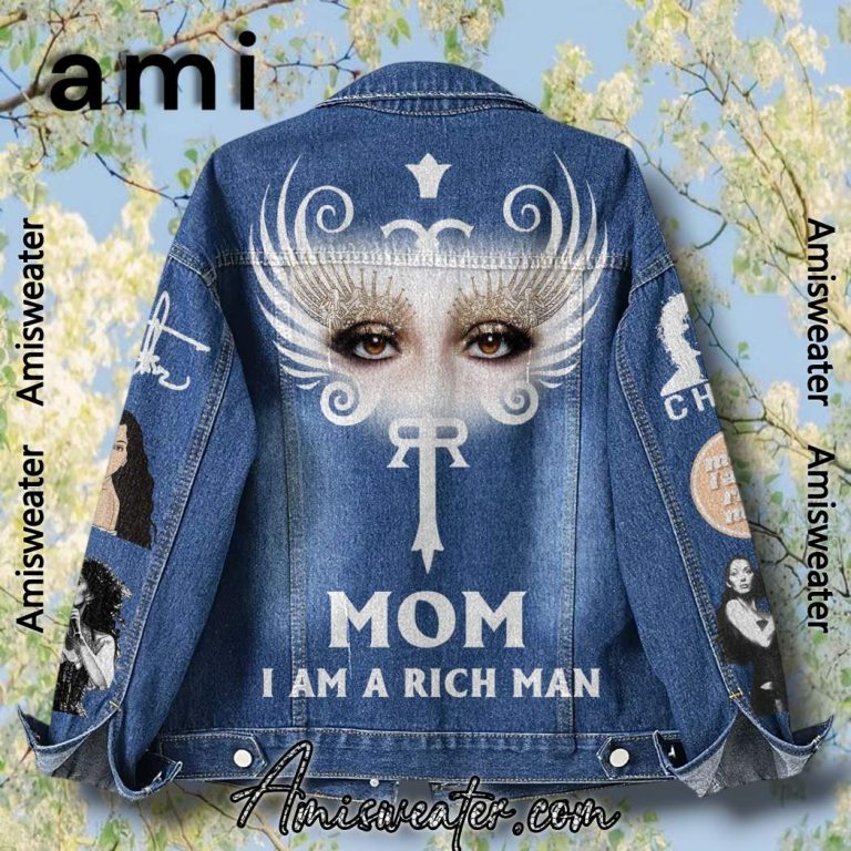 Cher Mom I Am A Rich Man Denim Jacket-b
