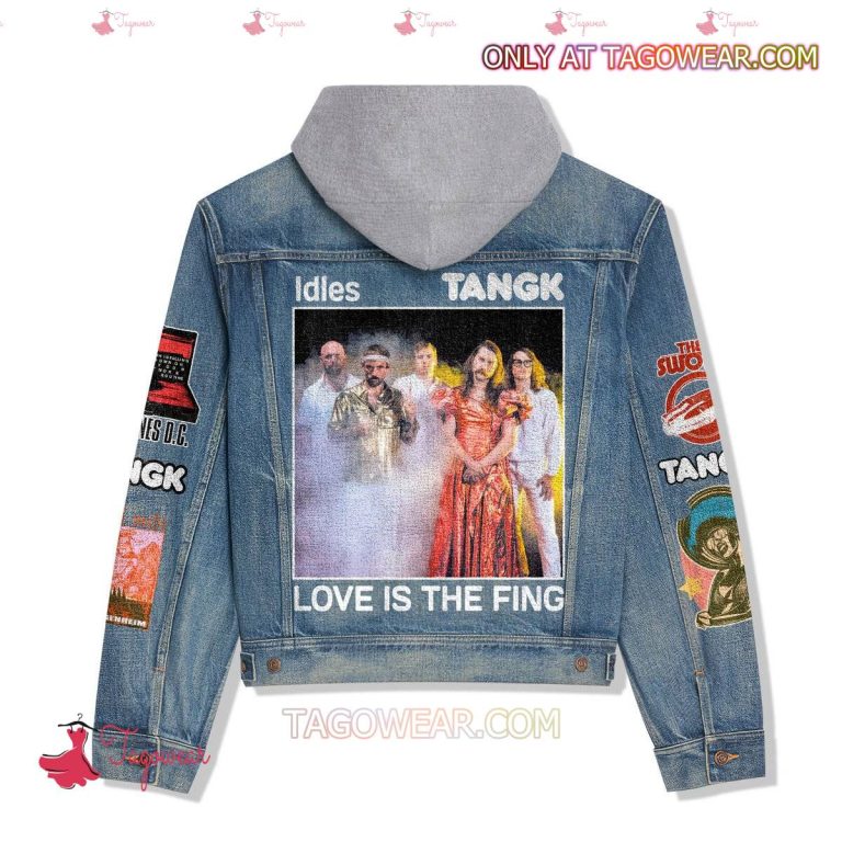 Idles Tangk Love Is The Fing Jean Hoodie Jacket-b