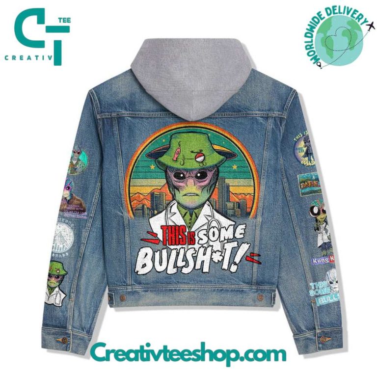 Resident Alien This Is Some Bull Shit Hooded Denim Jacket