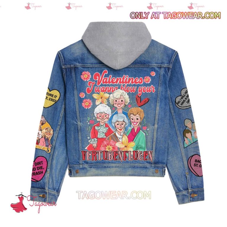 The-Golden-Girls-Valentines-I-Wanna-Blow-Your-Vertubenflugen-Jean-Hoodie-Jacket-a.jpg